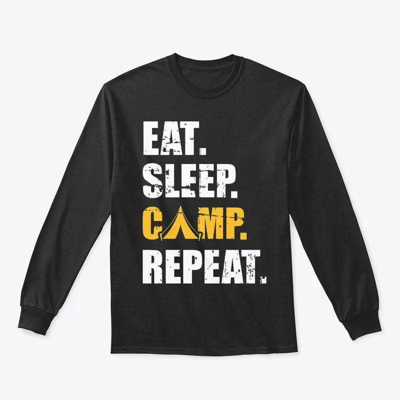 Eat Sleep Camp Repeat