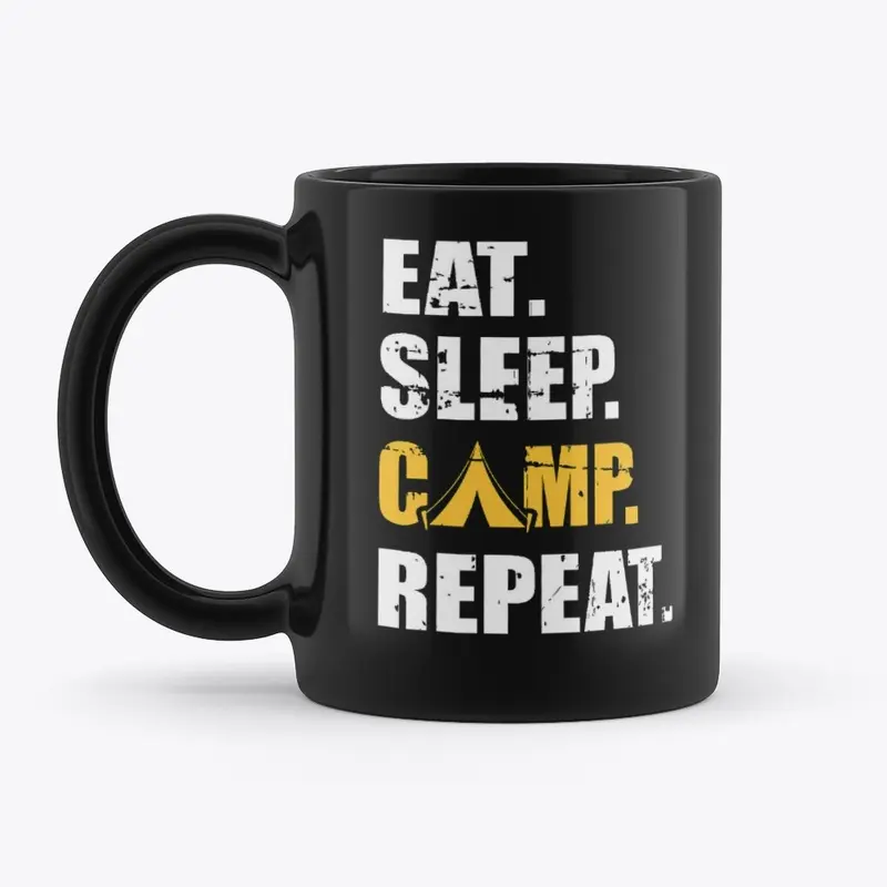 Eat Sleep Camp Repeat