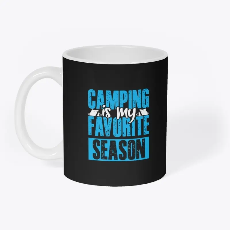 Camping is my favorite season gift